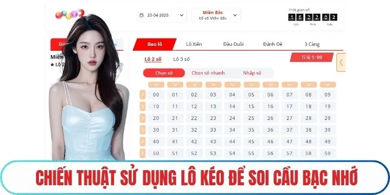 Chiến thuật sử dụng lô kéo để soi cầu bạc nhớ